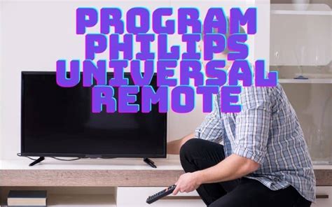 How To Program Philips Universal Remote Easy Step By Step Guide