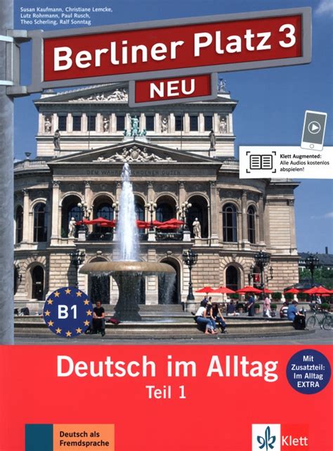 Книга Berliner Platz 3 NEU B1 Deutsch im Alltag Lehr und