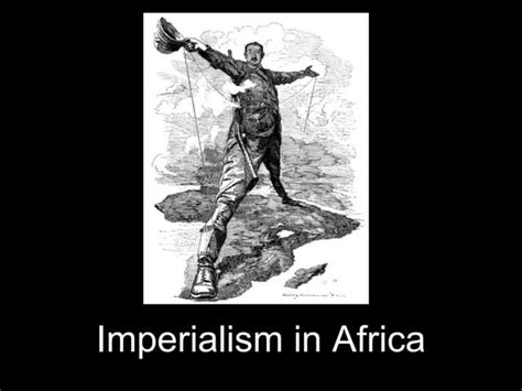 Imperialism in Africa | PPT