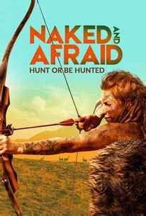 Naked And Afraid Hunt Or Be Hunted Rotten Tomatoes