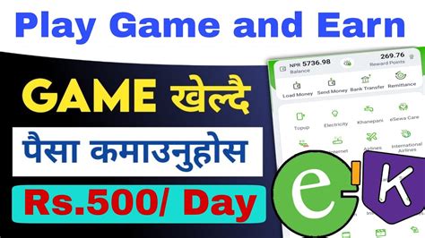 Play Game And Earn Money Esewa Earning App New Nepali Earning App