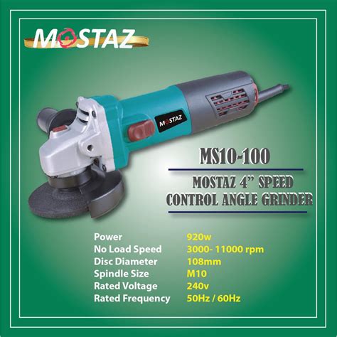 MOSTAZ 4 100mm Angle Grinder 920W With Speed Control MS10 100 Heavy