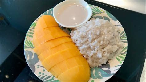 Mango Sticky Rice Thailand Recipe ထိုင်းစတိုင် သရက်သီးကောက်ညှင်းအုန်းနို့ဆမ်း Youtube