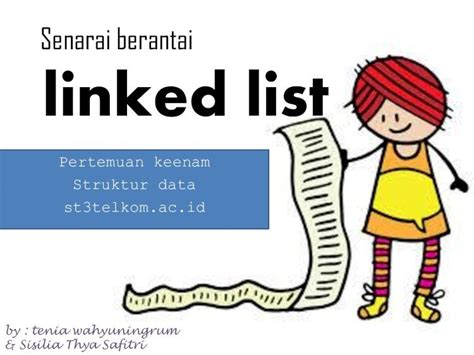 Pdf Senarai Berantai Linked List · Senarai Berantai List Adalah