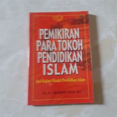 Jual Pemikiran Para Tokoh Pendidikan Islam Di Lapak Restu Holiskya