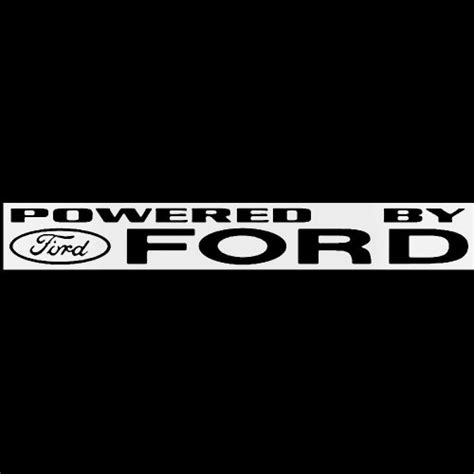 Powered By Ford Windshield Banner Vinyl Decal Sticker