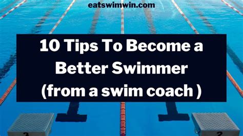 10 Tips To Become A Better Swimmer