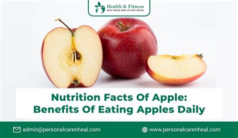 Nutrition Facts Of Apple Benefits Of Eating Apples Daily