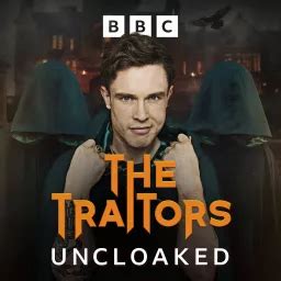 The Traitors: Uncloaked - Podcast Addict