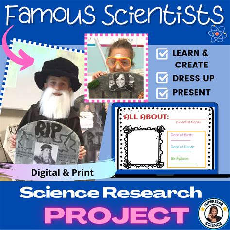 Famous Scientist Research, Dress Up & Present Project Elementary STEM