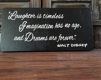 Items Similar To Walt Disney Inspired Quote Laughter Imagination Dream