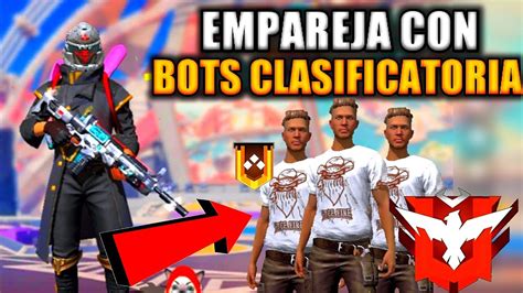 TRUCO PARA EMPAREJAR CON BOTS EN CLASIFICATORIA FREE FIRE 2021 COMO