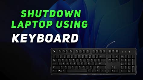 How To Shutdown Laptop Using Laptop Keyboard Windows Simple