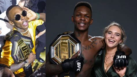 UFC Champ Israel Adesanya Ex-Girlfriend Goes To - One News Page VIDEO