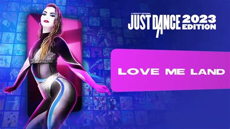 Just Dance Edition Love Me Land By Zara Larsson Youtube