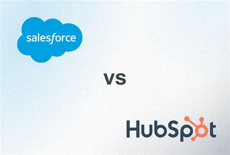 Salesforce Vs Hubspot Which Crm Platform Is Best In