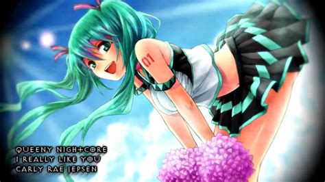 Queeny Nightcore I Really Like You † Youtube