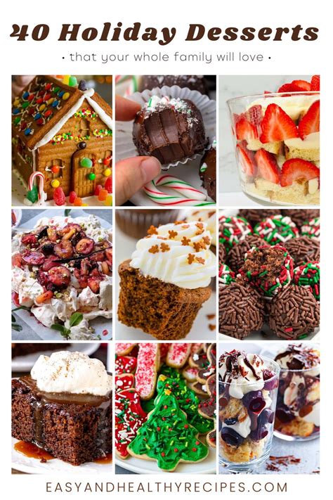 40 Holiday Desserts That Your Whole Family Will Love - Easy and Healthy ...