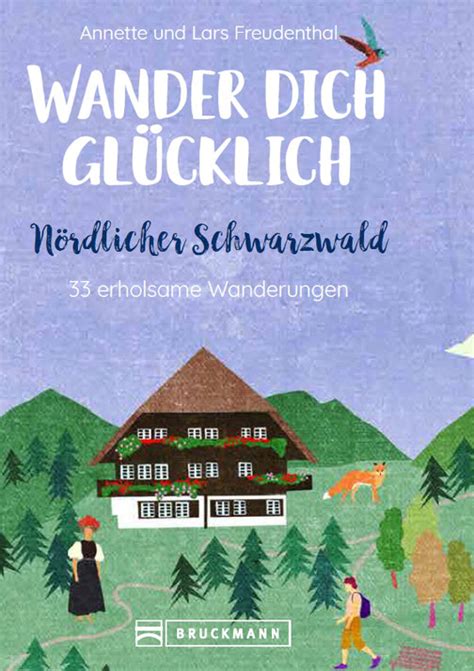 Wander Dich Gl Cklich S Dlicher Schwarzwald Wanderf Hrer