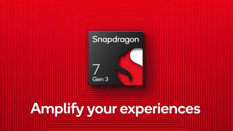 Qualcomm Snapdragon 7 Gen 3 Chipset Announced For The Next Generation Of Mid Range Smartphones