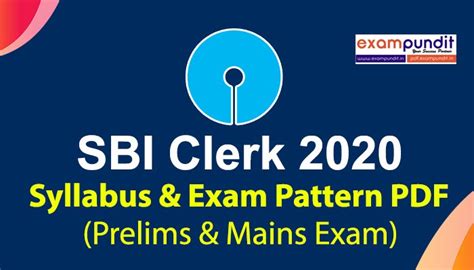 SBI Clerk 2020 Syllabus PDF & Exam Pattern | Prelims & Mains