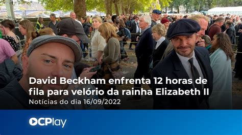 David Beckham Enfrenta Horas De Fila Para Se Despedir De Rainha