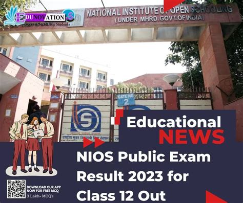 NIOS Public Exam Result 2023 For Class 12 Out Edunovations