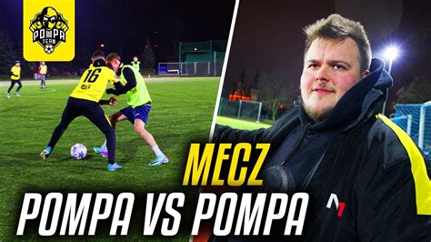 Mecz Pompa Vs Pompa Test Mecz Junior Operatorem YouTube