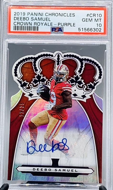 2019 Chronicles Crown Royale Auto 25 49ers DEEBO SAMUEL PSA 10 GEM