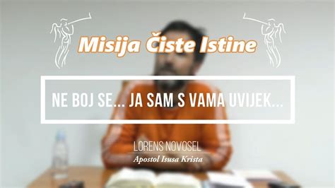 Ne Boj Se Ja Sam S Vama Uvijek Youtube