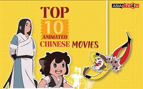 Top 10 Animated Chinese Movies - Asiantv4u