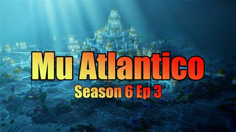 Mu Atlantico Season 6 Ep 3 Exp X450 MU Online MerlanTV YouTube