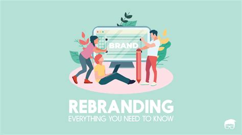 Rebranding Definition Reasons Examples And How To Guide