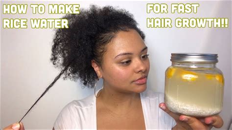 HOW TO MAKE RICE WATER FOR FAST HAIR GROWTH YouTube