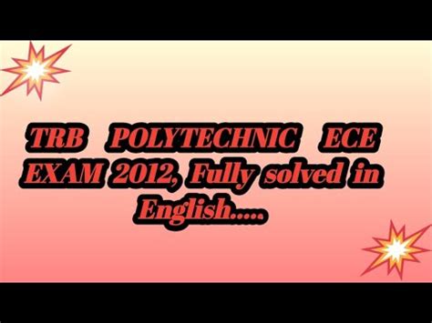 Trb POLYTECHNIC ECE 2012 QUESTION PAPER SOLVED TNEB AE ECE YouTube