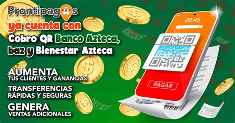 Ya Llego El Cobro Con Qr Banco Azteca En Prontipagos