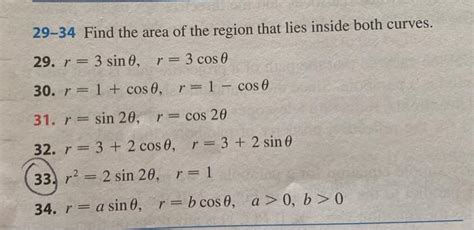 Solved Find The Area Of The Region That Lies Inside Chegg