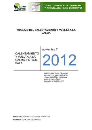 Calentamiento Y Vuelta A La Calma Futbol Sala Pdf