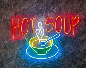 Hot Soup Neon Sign Etsy