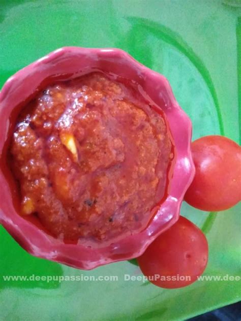 Tomato Pickle Tomato Oorugai Pickle Recipe DeepuPassion