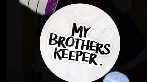 My Brothers Keeper Youtube