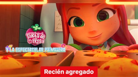 La Espectacular Primavera De Rosita Fresita 2024 Netflix Flixable