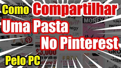 Como Compartilhar Uma Pasta No Pinterest Pelo Pc