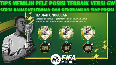 Claim Pele Serta Tips Memilih Posisi Pele Terbaik Fifa Mobile