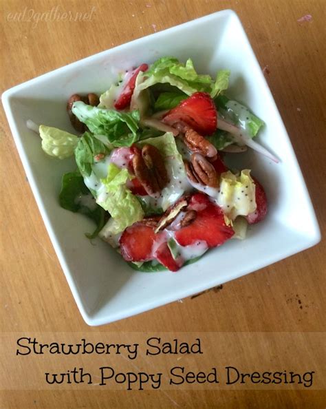 Strawberry Salad With Poppy Seed Dressing