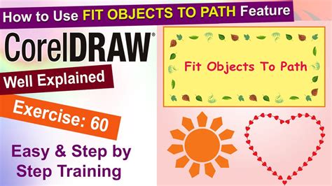 How To Use Fit Objects To Path Feature In Corel Draw Exercise No