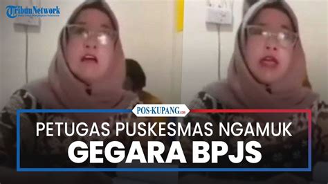 Petugas Puskesmas Ngamuk Gegara Bpjs Youtube