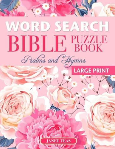 Word Search Bible Puzzle Book Psalms And Hymns Large Print Finding