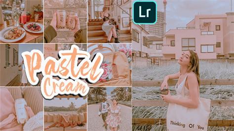 Pastel Cream Preset Lightroom Mobile Presets Free Dng Xmp Pastel