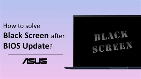 How To Solve Asus Notebook Black Screen After Bios Update Asus